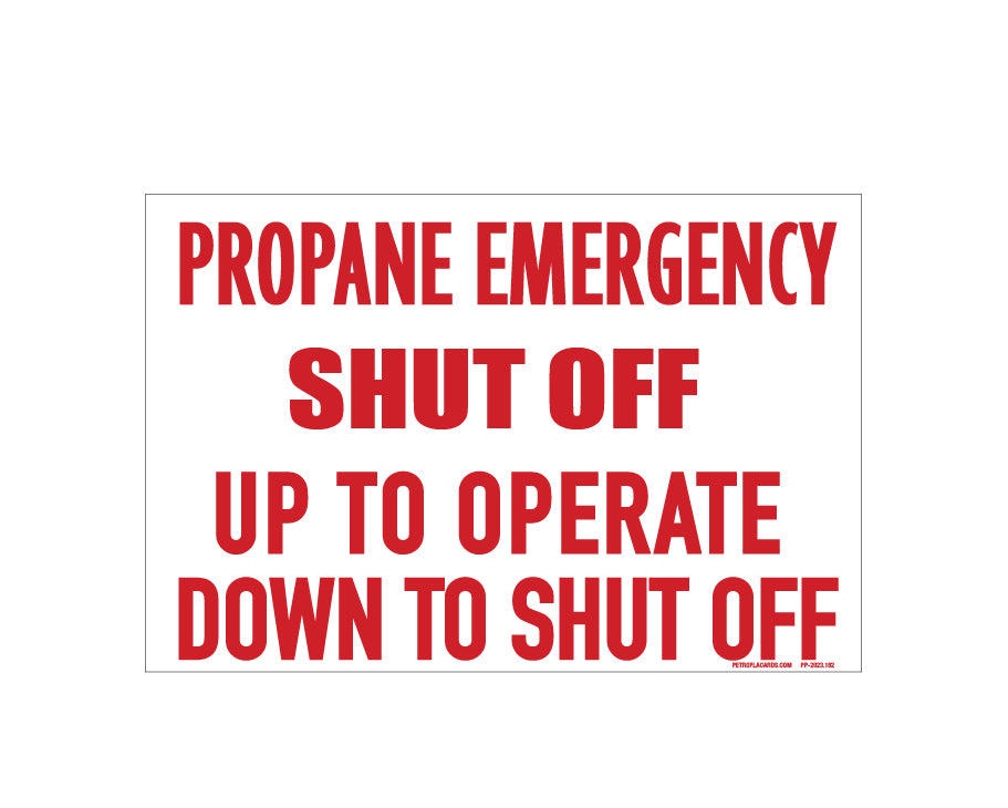 Custom Propane Shut Off Sign